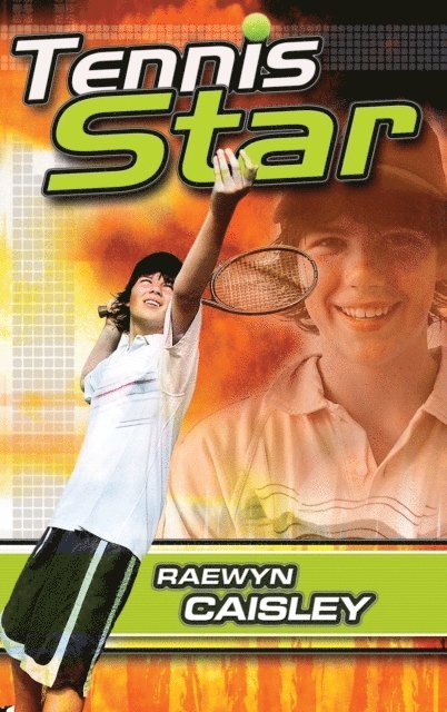 Raewyn Caisley - Tennis Star, E-bok