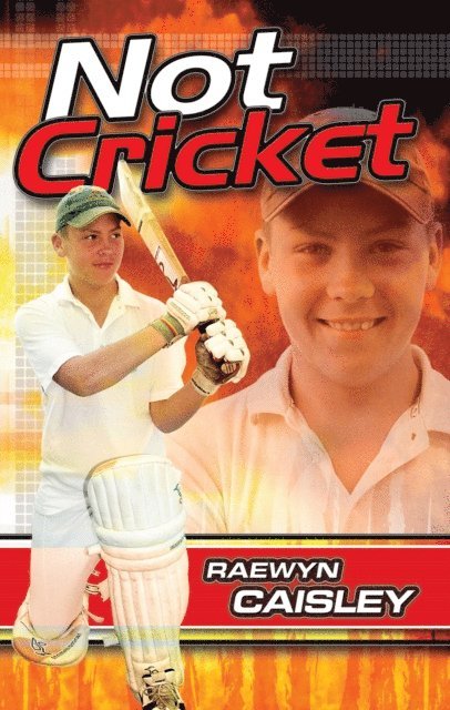 Raewyn Caisley - Not Cricket, E-bok