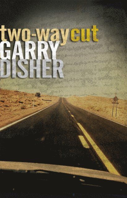Garry Disher - Two-way Cut, E-bok