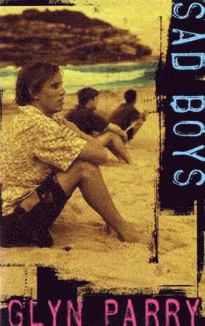 Glyn Parry - Sad Boys, E-bok