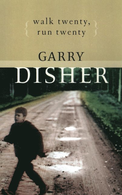 Garry Disher - Walk Twenty, Run Twenty, E-bok