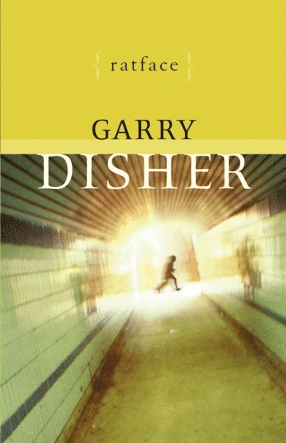 Garry Disher - Ratface, E-bok