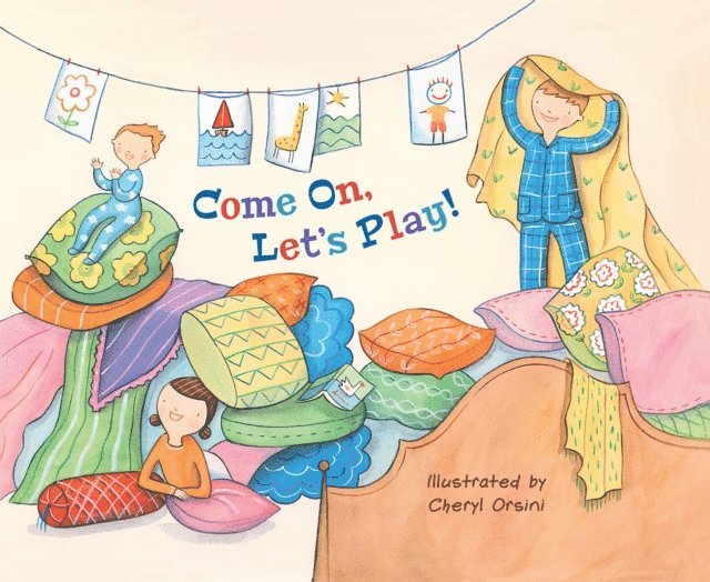 Cheryl Orsini - Come On, Let's Play!, E-bok
