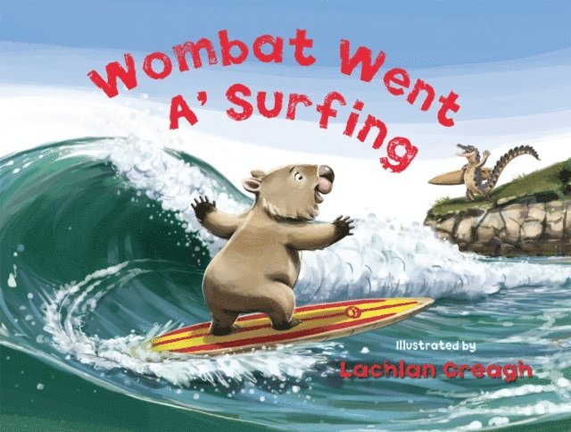 Lachlan Creagh - Wombat Went A' Surfing, E-bok. Tillgänglighet: Lägg i varukorg