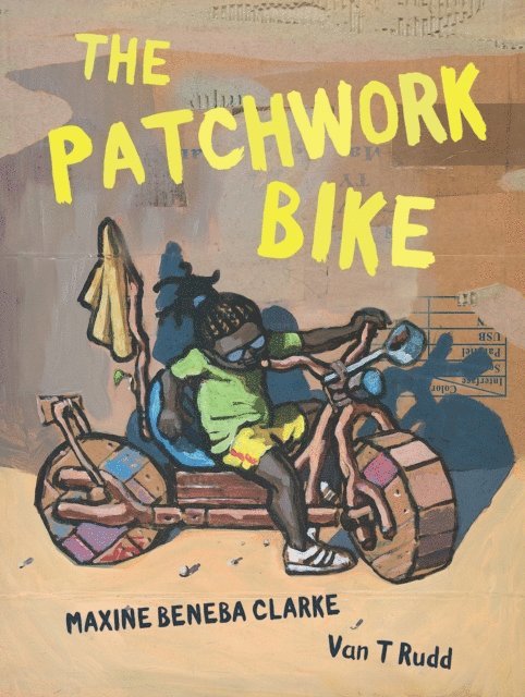 Maxine Beneba Clarke - Patchwork Bike, E-bok