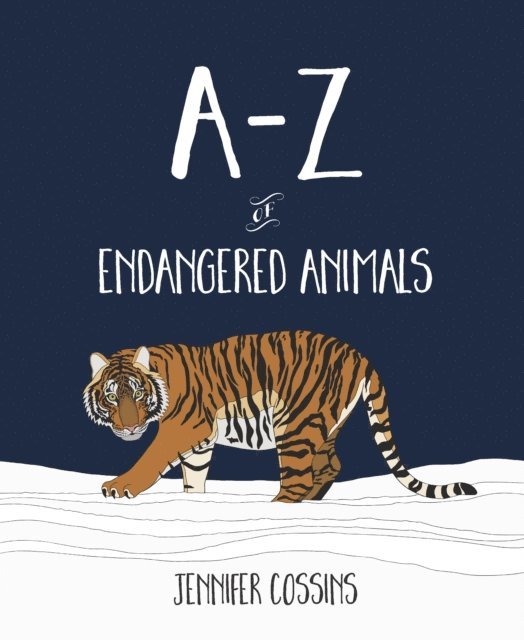 Jennifer Cossins - A-Z of Endangered Animals, E-bok