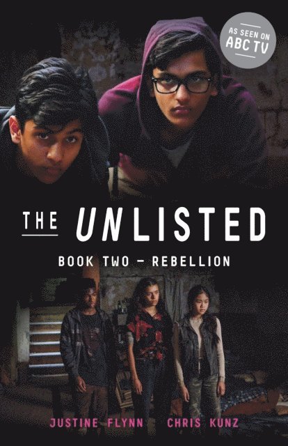 Chris Kunz, Justine Flynn - Unlisted: Rebellion (Book 2), E-bok
