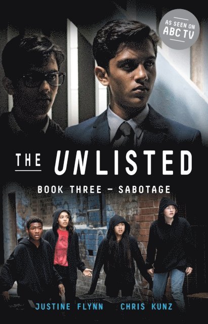 Chris Kunz, Justine Flynn - Unlisted: Sabotage (Book 3), E-bok