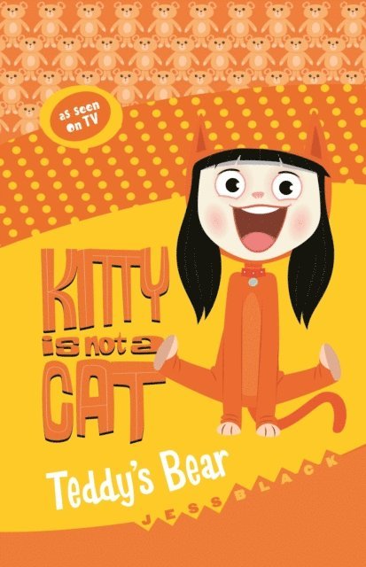 Jess Black - Kitty is not a Cat: Teddy's Bear, E-bok