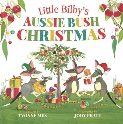 Yvonne Mes - Little Bilby's Aussie Bush Christmas, Inbunden. Tillgänglighet: Tillfälligt slut