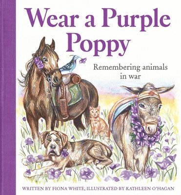 Fiona White - Wear a Purple Poppy, Inbunden. Tillgänglighet: Tillfälligt slut