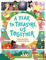 Davina Bell - Year to Treasure, Us Together, Inbunden