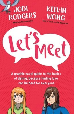 Kelvin Wong, Jodi Rodgers - Let's Meet, Häftad. Tillgänglighet: Lägg i varukorg