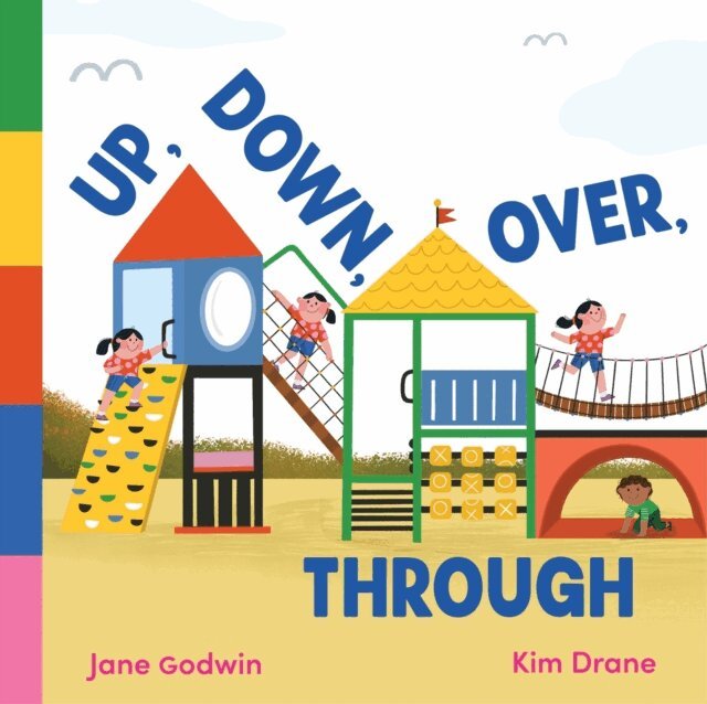 Jane Godwin - Up, Down, Over, Through, E-bok