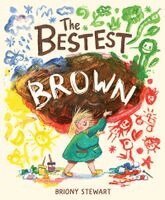 Briony Stewart - Bestest Brown, Inbunden