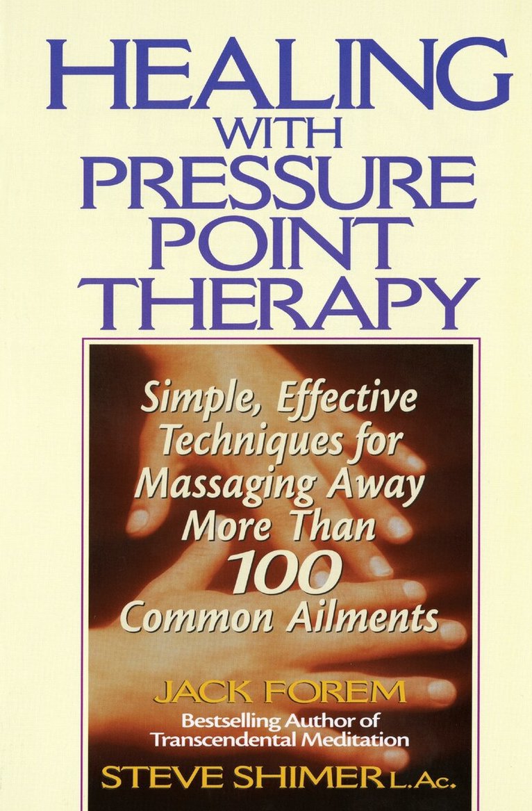 Jack Forem - Healing with Pressure Point Therapy, Häftad