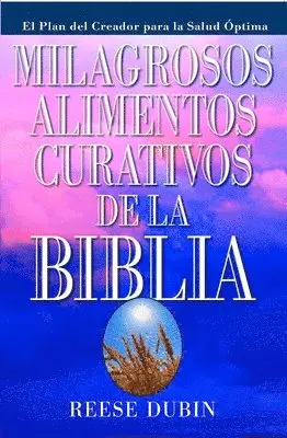 Reese Dubin - Milagrosos Alimentos Curativos De La Biblia, Häftad. Tillgänglighet: Lägg i varukorg