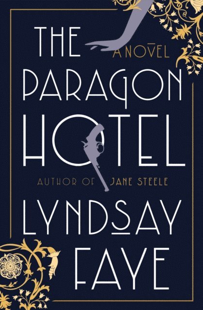 Lyndsay Faye - Paragon Hotel, E-bok