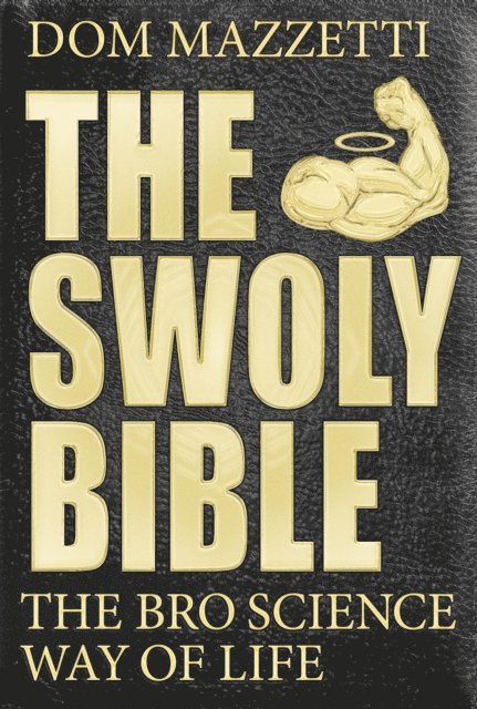 Dom Mazzetti - Swoly Bible, E-bok