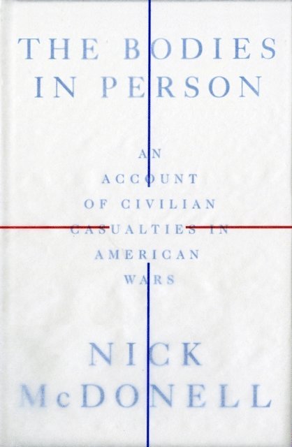 Nick McDonell - Bodies in Person, E-bok