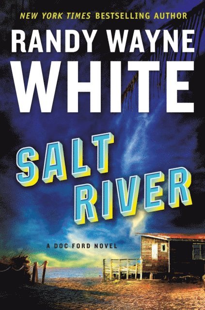 Randy Wayne White - Salt River, E-bok