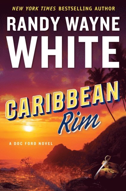 Randy Wayne White - Caribbean Rim, E-bok