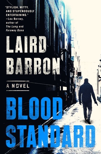 Laird Barron - Blood Standard, E-bok