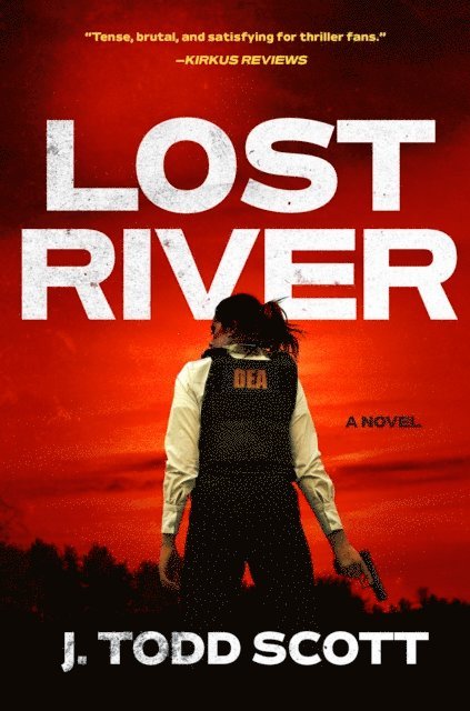 J. Todd Scott - Lost River, E-bok