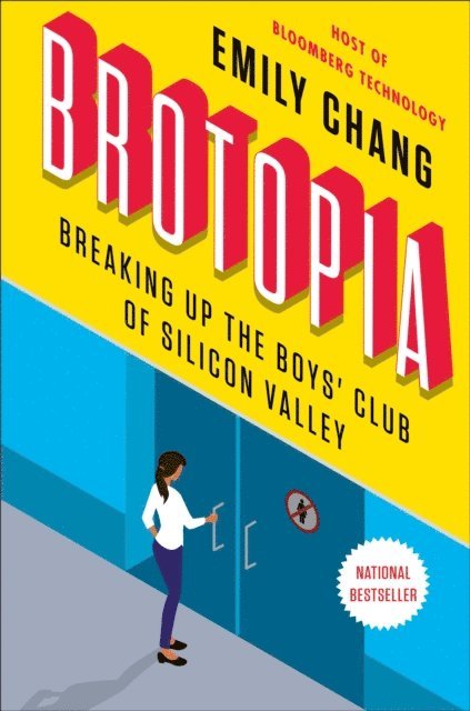 Emily Chang - Brotopia, E-bok. Tillgänglighet: Lägg i varukorg