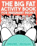 Big Fat Activity Book For Pregnant People