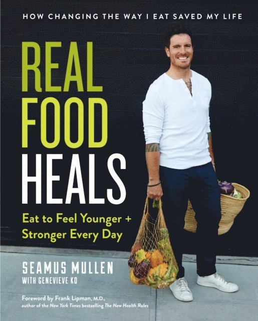 Genevieve Ko, Seamus Mullen - Real Food Heals, E-bok