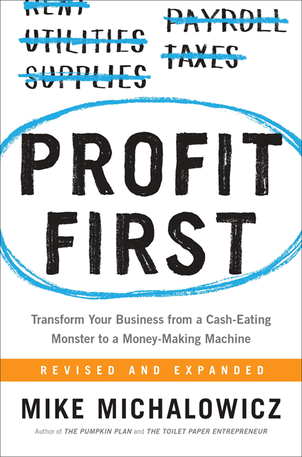 Mike Michalowicz - Profit First, E-bok