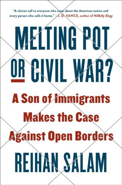 Reihan Salam - Melting Pot or Civil War?, E-bok
