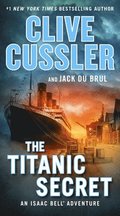 The Titanic Secret