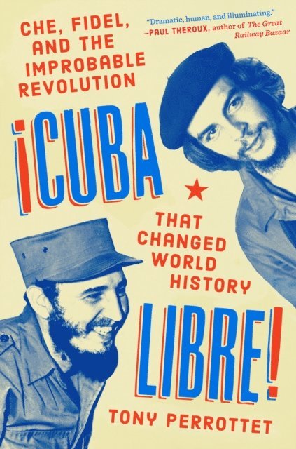 Tony Perrottet - Cuba Libre!, E-bok. Tillgänglighet: Lägg i varukorg