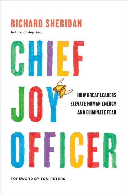 Richard Sheridan - Chief Joy Officer, E-bok