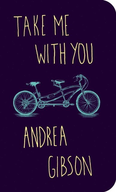 Andrea Gibson - Take Me With You, E-bok