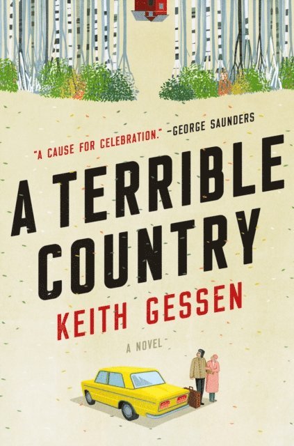 Keith Gessen - Terrible Country, E-bok