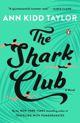 Ann Kidd Taylor - The Shark Club, Häftad. Tillgänglighet: Lägg i varukorg