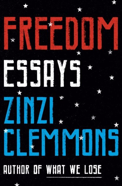 Zinzi Clemmons - Freedom, E-bok