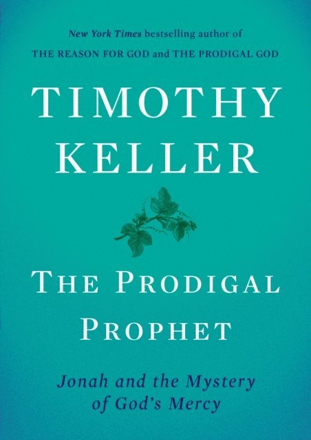 Timothy Keller - Prodigal Prophet, E-bok