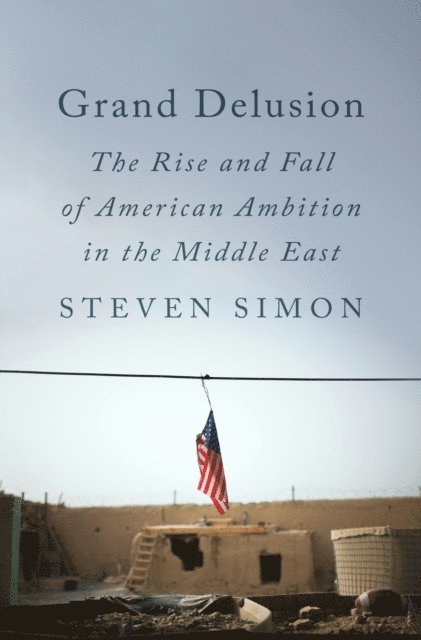 Steven Simon - Grand Delusion, E-bok