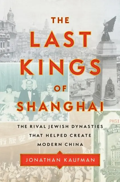 Jonathan Kaufman - Last Kings of Shanghai, E-bok. Tillgänglighet: Lägg i varukorg