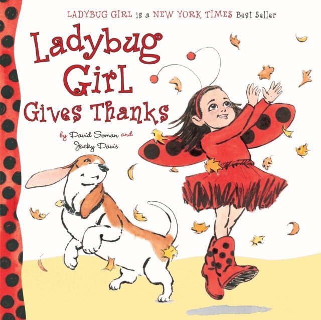 Jacky Davis - Ladybug Girl Gives Thanks, E-bok