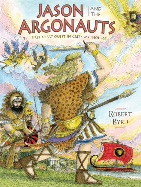Robert Byrd - Jason and the Argonauts, E-bok