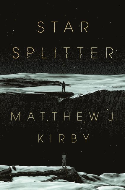 Matthew J. Kirby - Star Splitter, E-bok