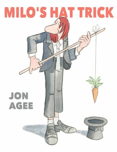 Jon Agee - Milo's Hat Trick, E-bok