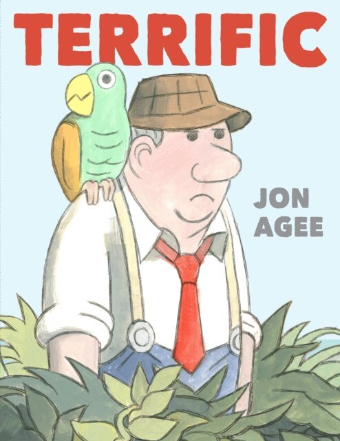 Jon Agee - Terrific, E-bok