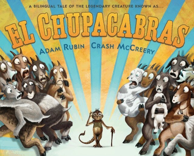 Adam Rubin - El Chupacabras (Bilingual English-Spanish Edition), E-bok