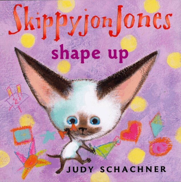 Judy Schachner - Skippyjon Jones Shape Up, E-bok